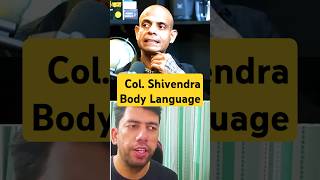 Body Language of Colonel Shivender Pratap Kanwar  Former Para SF Commando [upl. by Aihsatsan]