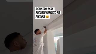 Assistam esse recorte perfeito 🤩 pinturas Rmpintor [upl. by Brebner]