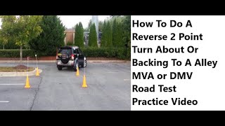 Reverse Two Point Turnabout  MVA Driving Road Test  Practice Video [upl. by Whalen]