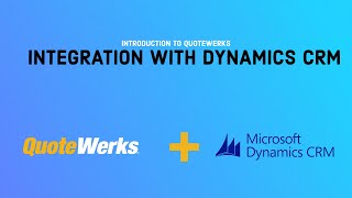 How to create Quotes amp Proposals with Microsoft Dynamics CRM  QuoteWerks Integration w MS CRM [upl. by Annaya]