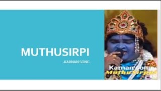 Muthu Sirppi Singing Karnan Song [upl. by Jacinthe985]