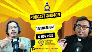 POdcast Sermon 17 Nopember 2024 [upl. by Noek]