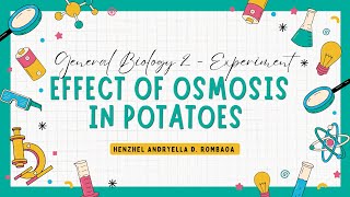 Osmosis Experiment Using Potato  General Biology 2 [upl. by Alsworth]