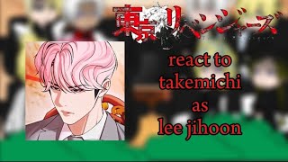 Tokyo revengers  react to  takemichi as  Lee ji hoon  Lookism ❤️‍🔥🔥 Part 1 🫶🥰 [upl. by Flynn]