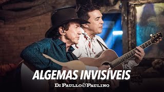 Algemas Invisíveis  Di Paullo amp Paulino  Novas Emoções [upl. by Adnolat]