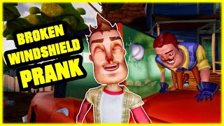 BROKEN WINDSHIELD PRANK  Hello Neighbor Mod [upl. by Richela]