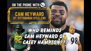 EXCLUSIVE Cam Heyward Talks Joey Porter Jr Player Who Reminds Him of Casey Hampton [upl. by Michaeline]