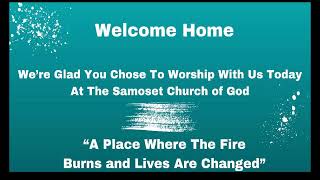 Samoset Church of God Live Stream [upl. by Soisatsana103]