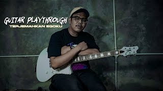 THREESIXTY  TERJEMAHKAN EGOKU  GUITAR PLAYTHROUGH [upl. by Anyr]