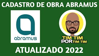 CADASTRO DE OBRA NA ABRAMUS ATUALIZADO 2022 [upl. by Menell]