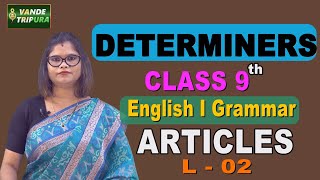 Class 9  English Grammar  Determiners Lecture 22 pmevidya vandetripura scert tripura [upl. by Eirameinna642]