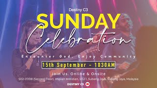 Destiny C3  Sunday Celebration  15 Sept 2024 [upl. by Namhcan994]