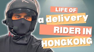 Life in Hong kong As a delivery Rider  hong kong life [upl. by Alake]