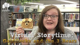 Virtual Storytime Goldilocks and the Three Bears [upl. by Anelac20]