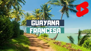 Guayana Francesa shorts [upl. by Eerac761]