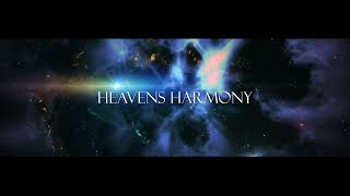 Heavens Harmony  Original Theme Music  Soundtrack Music [upl. by Nodnarg969]