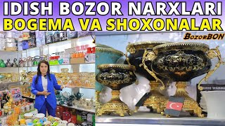 IDISH BOZOR NARXLARI 2024  ИДИШЛАР ТЎПЛАМИ BOGEMA SHOHONA IDISHLAR TOPLAMI JAHON BOZOR [upl. by Julee]