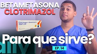 BETAMETASONA Y CLOTRIMAZOL para que sirve  3 COSAS [upl. by Ahtnams212]