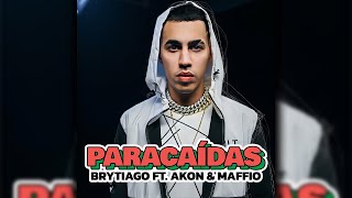 Brytiago ft Akon amp Maffio  Paracaídas Official Audio [upl. by Darum]