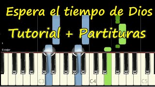 ESPERA EL TIEMPO DE DIOS Piano Tutorial Cover Facil  Partitura PDF Sheet Music Easy Midi [upl. by Elyac]