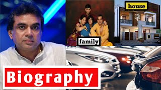 Bollywood Legendary Actor Paresh Rawal Biography कहानी परेश रावल की BiographyofLifeh8q [upl. by Navak]