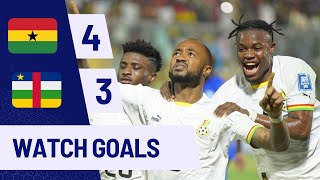 GHANA vs CENTRAL AFRICAN REPUBLIC 43 ALLGOALS amp EXTENDED HIGHLIGHTS • WORLDCUP QUALIFIER [upl. by Ojyma]