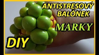 DIY Antistresový balónek ZE SLIZU  SLIME antistress ball Marky a Honzík [upl. by Akeihsal868]