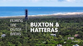 PART 1 FILMING THE OUTER BANKS Buxton amp Hatteras Aerial Views National Seashore and lighthouse [upl. by Ludovico826]