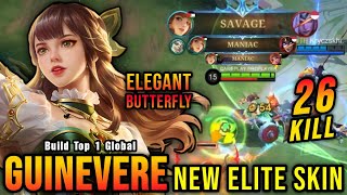 SAVAGE amp MANIAC 26 Kills Guinevere New ELITE Skin  Build Top 1 Global Guinevere  MLBB [upl. by Amity187]