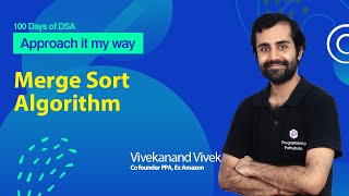 Merge Sort Algorithm  Full Tutorial  Complete DSA Course  L 40 [upl. by Quiteri]