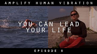 Nordic Giants  Amplify Human Vibration  Ep 8 You can lead your life [upl. by Lrem915]