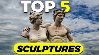 Artworks History Discovering the Top 5 Most Famous Sculptures [upl. by Adebayo]