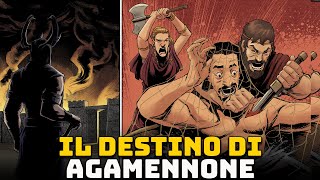 Il Terribile Destino di Agamennone  Ep 13  Mitologia Greca  Orestea [upl. by Sherie396]