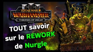 TOUT savoir sur le REWORK de Nurgle pour Thrones of Decay amp le patch 50  News [upl. by Gamin979]