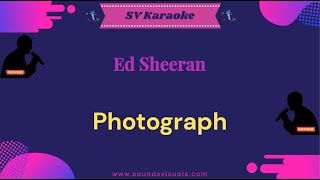 Ed Sheeran  Photograph  Karaoke [upl. by Schoof360]