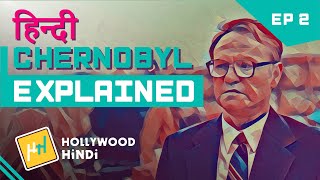 Chernobyl  Episode 2  Explained  Hindi [upl. by Etnuhs]