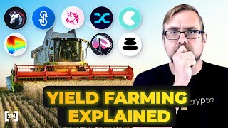 What is Crypto Yield Farming and is it Worth it in 2022 [upl. by Norita]