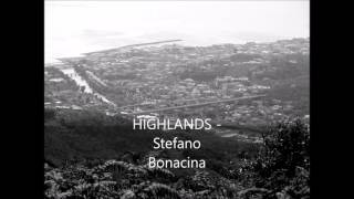 Highlands  Stefano Bonacina [upl. by Wallach144]