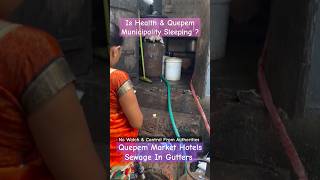 Hotels Sewage In Gutters At Quepem [upl. by Ingvar]