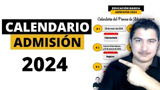 Calendario del ProcesoAdmisión2024  ¿Cuándo se publica la convocatoria [upl. by Llehcar]