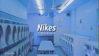 Frank OceanNikes lyrics [upl. by Nylitsirk]