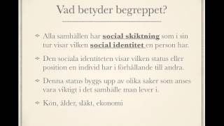 Social skiktning och socioekonomiska faktorer del1 [upl. by Ariane54]