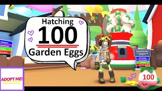 HATCHING 100 GARDEN EGGS 🌷🥚UNLUCKY 😓  Adopt Me Roblox ♡ [upl. by Tatman365]