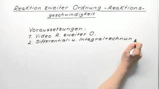 Reaktion 2 Ordnung  Reaktionsgeschwindigkeit  Chemie  Physikalische Chemie [upl. by Oralia]