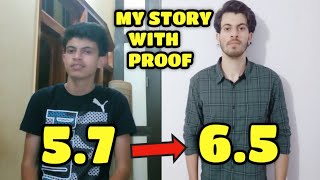 How I Increased My Height From 5 Feet 7 Inches to 6 feet 5 Inches With Proof [upl. by Enael]