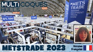 METSTRADE Amsterdam 2023  Multicoques Mag [upl. by Schulein936]