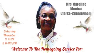 Welcome To The Homegoing Service For CAROLINE M CLARKECUNNINGHAM On Saturday November 9 2024 [upl. by Eidnew940]