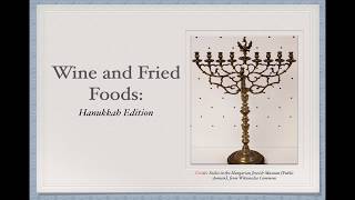 Winecast Wine and Fried Foods Hanukkah Edition [upl. by Aneerb]