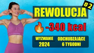 WYZWANIE Odchudzające REWOLUCJA 🔥Trening 2 340 KCAL [upl. by Loydie]