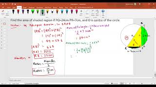 Find area of shaded region if PQ24cm PR7cm and O is center of circlecircle shaded portion [upl. by Lynnette]